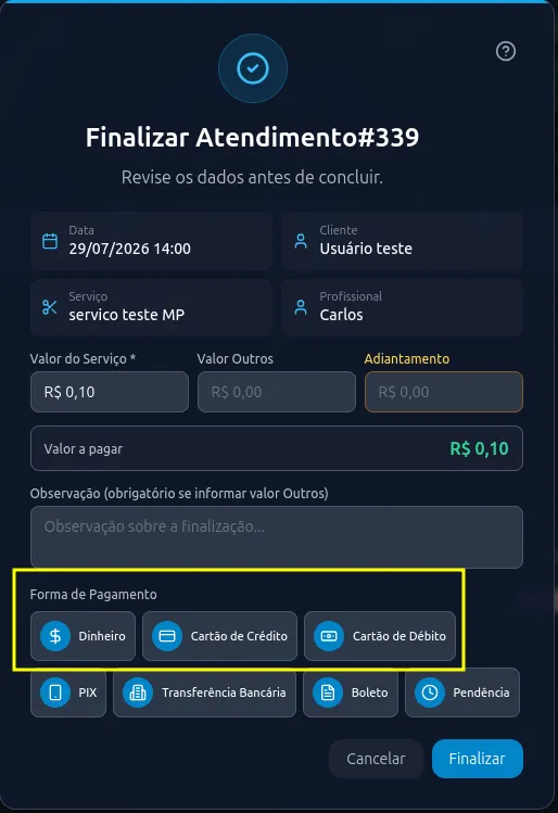 Formas de pagamento na finalização do atendimento